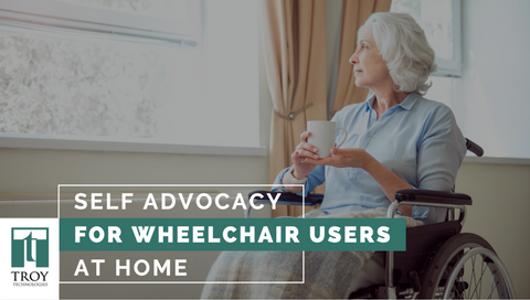 Self Advocacy for Wheelchair Users on Quarantine