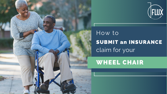 How to Submit an Insurance Claim for Your Wheelchair